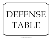 Defense Table Sign