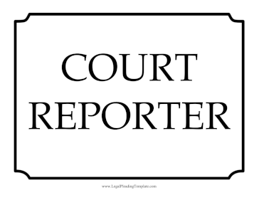 Court Reporter Sign legal pleading template